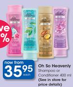 Oh So Heavenly Shampoo Or Conditioner-400ml Each