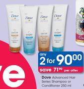 Dove Advanced Hair Series Shampoo Or Conditioner-2 x 250ml