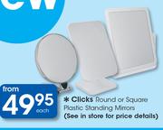 Clicks Round Or Square Plastic Standing Mirrors-Each