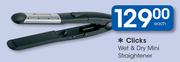 Clicks Wet & Dry Mini Straightener-Each