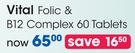 Vital Folic & B12 Complex 60 Tablets-Per Pack