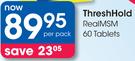 ThreshHold RealMSM 60 Tablets-Per Pack