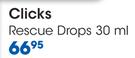 Clicks Rescue Drops-30ml
