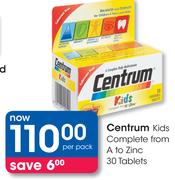 Centrum Kids Complete From A To Zinc-30 Tablets