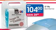 O'My Bed Warmer