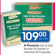 Prosana Hair & Nail Booster 60 Tablets Or Intensive 30 Capsules-Per Pack