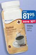 Clicks Xylitol-500g