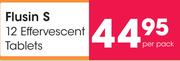 Flusin S 12 Effervescent Tablets-Per Pack
