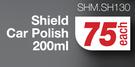 Shield Car Polish SHM.SH130-200ml Each