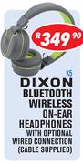 Dixon Bluetooth Wireless On-Ear Headphones With Optional Wired Connection (Cable Supplied) K5
