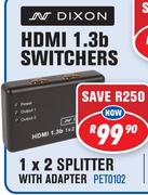 Dixon HDMI 1.3b Switchers 1x2 Splitter With Adapter PET0102