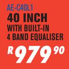 Sanchez 40" With Built-In 4 Band Equaliser