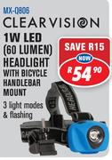 Clear Vision 1W LED(60 Lumen) Headlight With Bicycle Handlebar Mount MX-0806