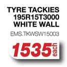 Tackies Tyre 195R15T3000 White Wall EMS.TKWSW15003-Each