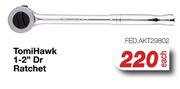 Tomi Hawk 1-2" Dr Ratchet FED.AKT29802-Each