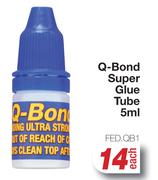 Q-Bond Super Glue Tube FED.QB1-5ml Each