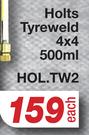 Holts Tyre Weld 4x4 HOL.TW2-500ml Each