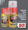 Shield Tool In-A- Can Multipack SHM.SH122-375ml & 500ml Twin Pack Each