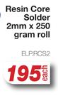 Resin Core Solder 2mm x 250 Gram Roll ELP.RCS2-Each