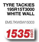 Tackies Tyre 195R15T3000 White Wall EMS.TKWSW15003-Each