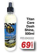 Titan Care Dash Shine FED.EK0002-500ml 