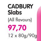Cadbury Slabs (All Flavours) - 12 x 80g / 90g