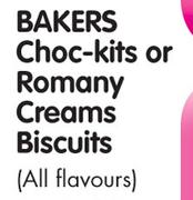Bakers Choc-Kits Or Romany Creams Biscuits(All Flavours)-200g Each