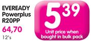 Eveready Powerplus R20PP-12's
