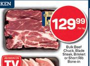 Bulk Beef Chuck, Blade Steak, Brisket Or Short Rib Bone In-Per Kg