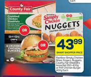 Rainbow Simply Chicken Bites, Fingers,Nuggets Country Fair Steaklets 350-400g Or Chicken Burger-400g