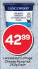 Lancewood Cottage Cheese Assorted-250g Each