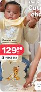 Character Sets Newborn, 6-12 Months 3 Piece Set-Per Set