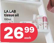 LA LAB Tissue Oil-100ml Each