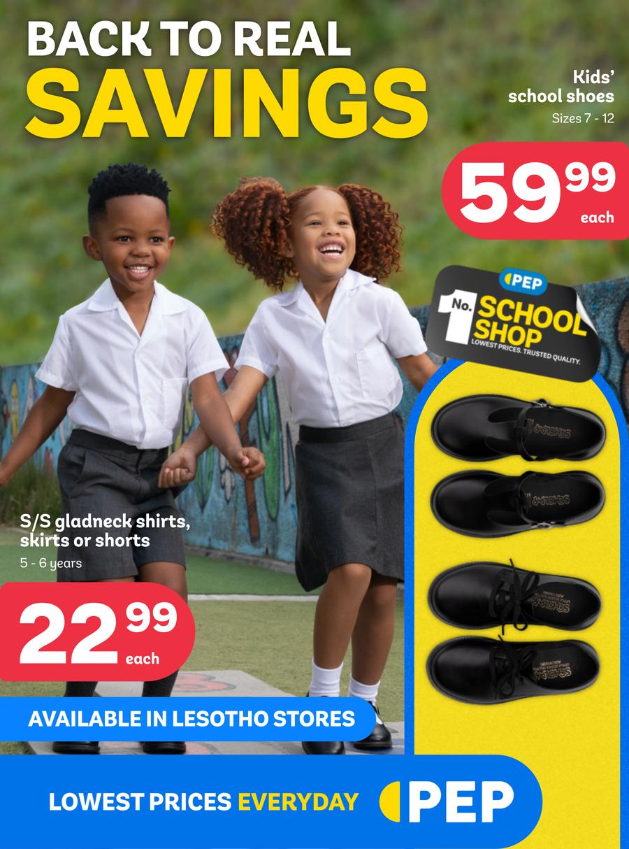 PEP Lesotho : Back To Real Savings (26 December 2023 - 25 January 2024