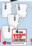 Real Home Porcelain White Mug-For 4