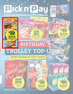 Pick n Pay : Birthday Trolley Top-Up (19 June - 09 July 2023), page 1
