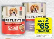Petley's Dog Food Tin Assorted-Any 2 x 775g