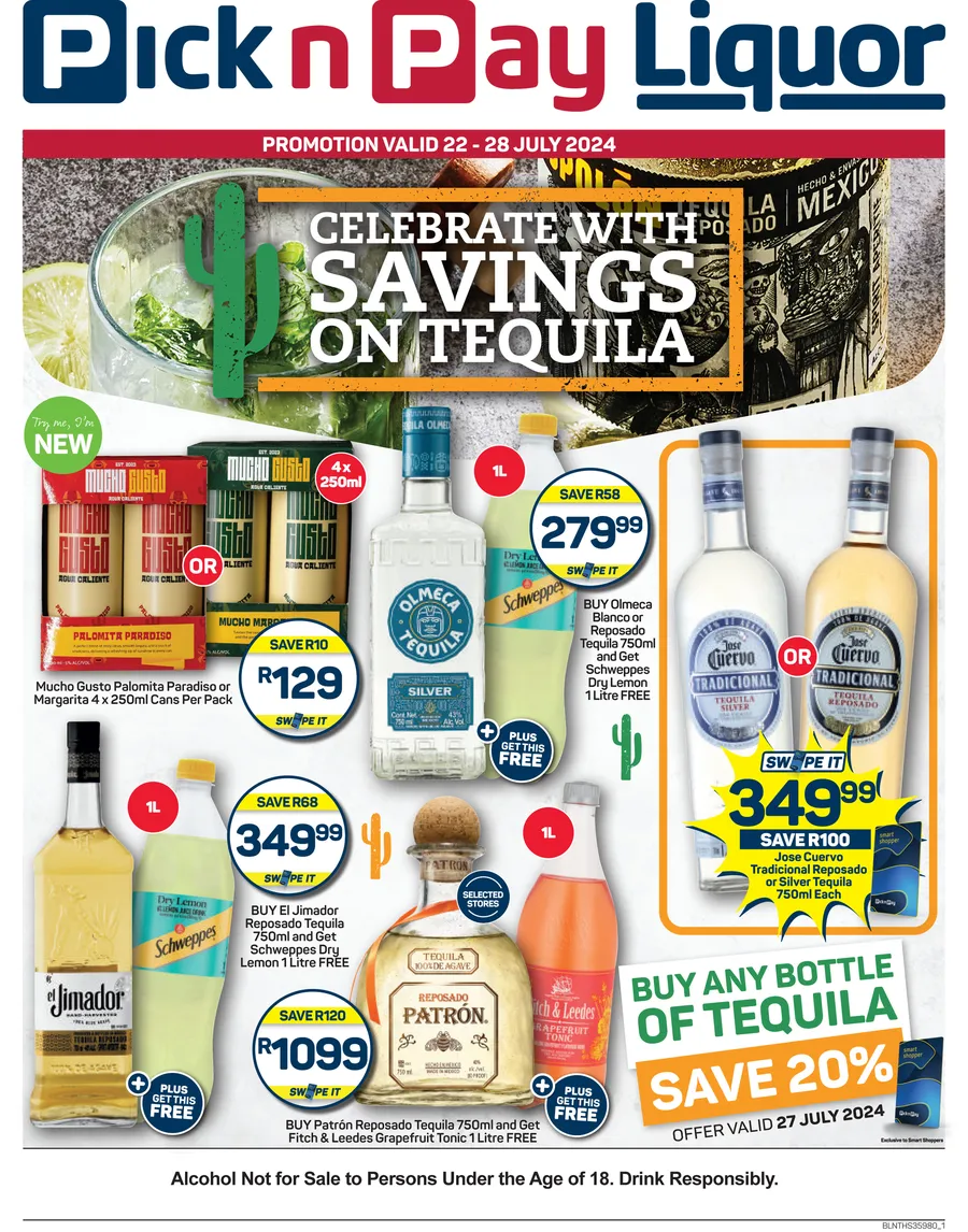 Pick n Pay Liquor : Savings On Tequila (22 July - 28 July 2024) —  m.guzzle.co.za