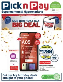 Pick n Pay : Our Birthday Is A Big Deal (23 June - 03 August 2025)