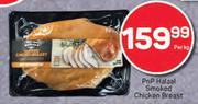PnP Halaai Smoked Chicken Breast-Per Kg