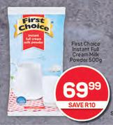 First Choice Instant Full Cream Milk Powder-500g