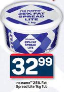 No Name 25% Fat Spread Lite Tub-1Kg