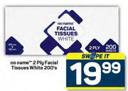 No Name 2 Ply Facial Tissues White-200's