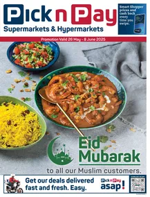 Pick n Pay KwaZulu-Natal : Eid Specials (26 May - 08 June 2025)