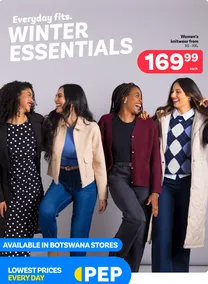 PEP Botswana : Everyday Fits. Winter Essentials (25 March - 23 April 2026)