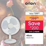 Orion 40cm Desk Fan 10298815