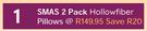 SMAS 2 Pack Hollow Fiber Pillows