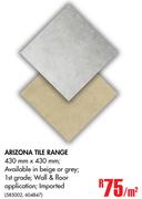 Arizona Tile Range-Per Sqm