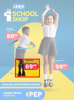 PEP Botswana : The No.1 School Shop (01 January - 23 January 2025), page 1