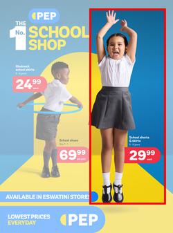 PEP Eswatini : The No.1 School Shop (01 January - 23 January 2025), page 1
